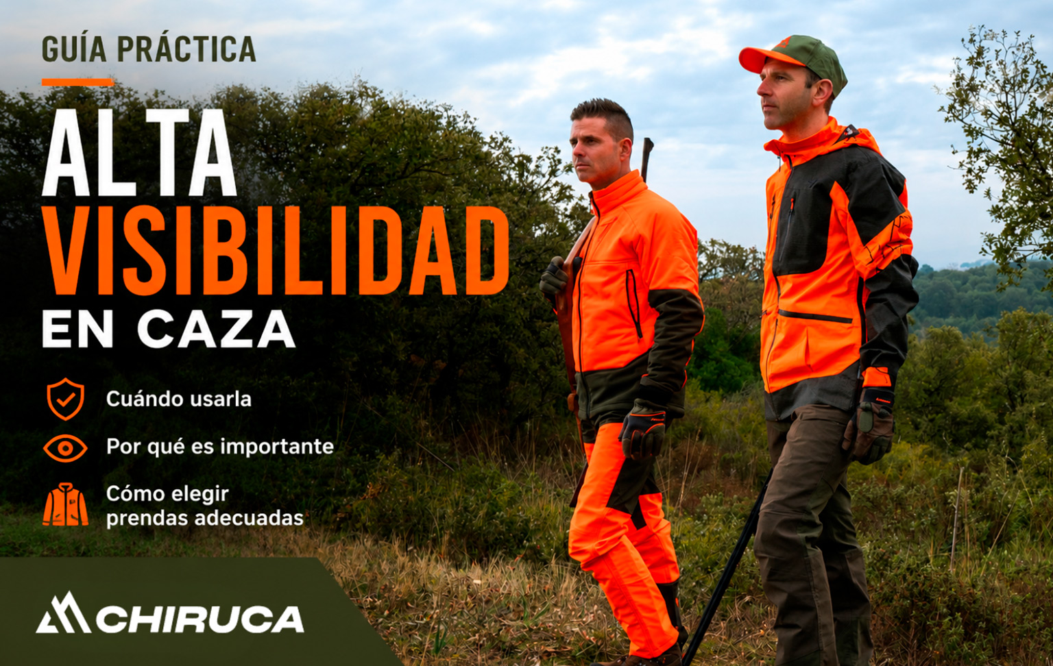 Guía práctica de alta visibilidad en caza: cuándo usarla, por qué y cómo elegir prendas adecuadas